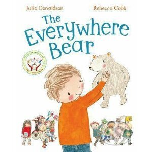 The Everywhere Bear - Julia Donaldson, Rebecca Cobb (ilustrátor)