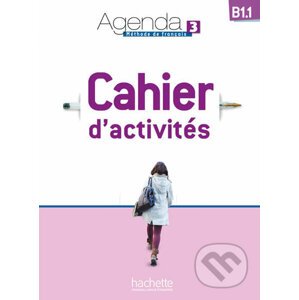 Agenda 3 (B1.1) Cahier d´activités + CD audio - Murielle Bidault