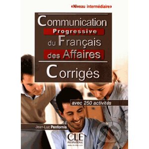 Communication progressive du francais des affaires Inter Corrigés, 2ed - Jean-Luc Penfornis