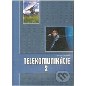 Telekomunikácie 2 (študijný odbor elektrotechnika) - Stanislav Servátka