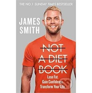 Not a Diet Book - James Smith