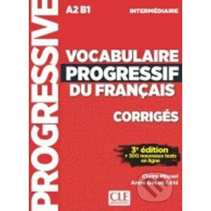 Vocabulaire progressif du français - Anne Goliot-Lete, Claire Miquel