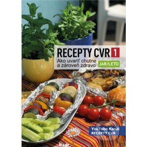 Recepty CVR 1 Jar/Leto - Centrum vzdelávania rodiny