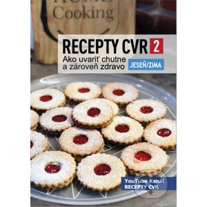 Recepty CVR 2 Jeseň/Zima - Centrum vzdelávania rodiny