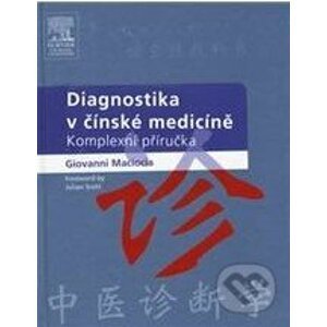 Diagnostika v čínské medicíně - Giovanni Maciocia a kolektív