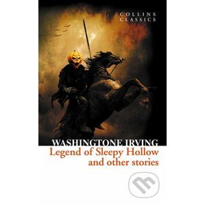 The Legend of Sleepy Hollow and Other Stories - Washingtone Irving