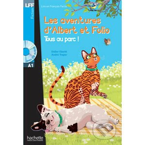 LFF A1: Albert et Folio: Tous au parc + CD audio - Didiér Eberlé