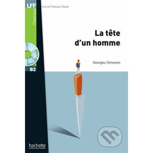 LFF B2: La Tete d´un homme + CD audio MP3 - Georges Simenon