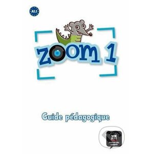 Zoom 1 (A1.1) – Guide pédagogique - Klett
