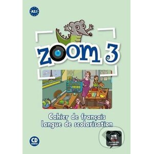 Zoom 3 (A2.1) – Cahier d´activités FLS + CD - Klett