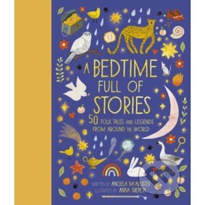 A Bedtime Full of Stories - Angela McAllister, Anna Shepeta (ilustrátor)