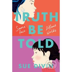Truth Be Told - Sue Divin