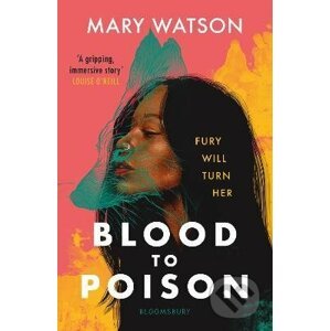 Blood to Poison - Mary Watson