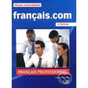 Francais.com: Intermédiaire Livre de l´éleve Pack, 2ed - Jean-Luc Penfornis