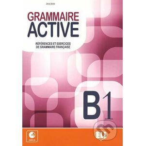 Grammaire active B1 + Audio CD - Jimmy Bertini