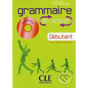 Grammaire en action A1: Débutant Livre + CD audio + corrigés - Marie-Héléne Lafon