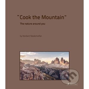 Cook the Mountain - Norbert Niederkofler