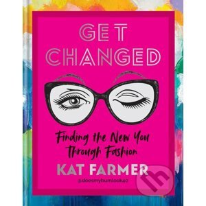 Get Changed - Kat Farmer