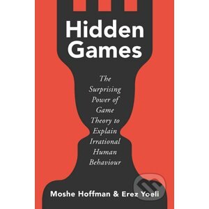Hidden Games - Moshe Hoffman, Erez Yoeli