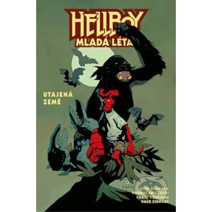 Hellboy: Mladá léta - Utajená země - Thomas Sniegoski, Mike Mignola, Craig Rousseau (Ilustrátor)