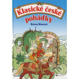 Klasické české pohádky - Božena Němcová, Slávka Kopecká, Otakar Čemus (ilustrácie)