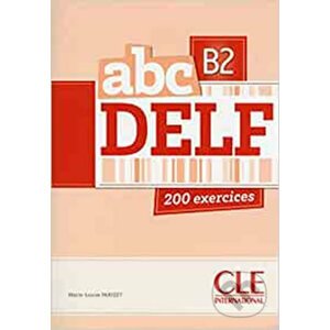 Abc DELF B2 - Marie-Louise Parizet
