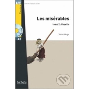 Les Misérables 2: Cosette + CD (A2) - Victor Hugo