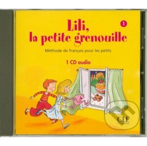 Lili, la petite grenouille - Niveau 1 - CD audio individuel - Sylvie Meyer-Dreux
