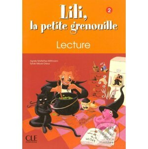 Lili, la petite grenouille - Niveau 2 - Cahier de lecture - Sylvie Meyer-Dreux