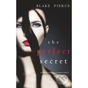 The Perfect Secret - Blake Pierce