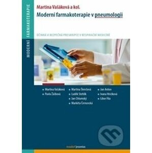 Moderní farmakoterapie v pneumologii - Martina Vašáková a kol.