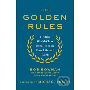 Golden Rules - Bob Bowman, Charles Butler