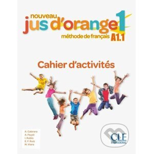 Nouveau Jus d´orange 1/A1.1: Cahier d´ac - Adrian Cabrera