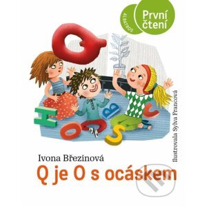 Q je O s ocáskem - Ivona Březinová, Sylva Francová (ilustrátor)