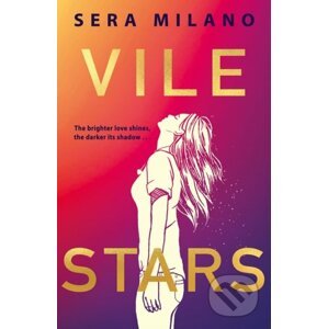 Vile Stars - Sera Milano