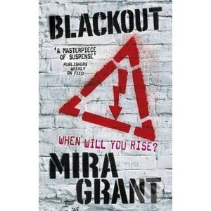 Blackout - Mira Grant