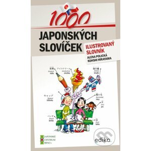 1000 japonských slovíček - Alena Polická, Koshi Hirayama, Aleš Čuma (ilustrátor)