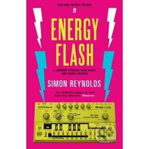 Energy Flash - Simon Reynolds