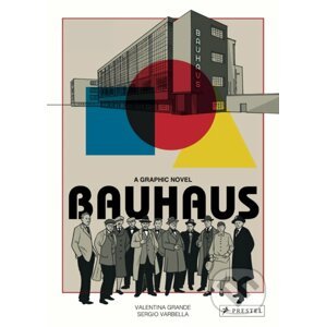Bauhaus - Valentina Grande, Sergio Varbella (ilustrátor)