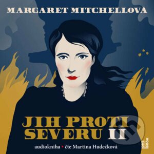 Jih proti Severu II - Margaret Mitchellová