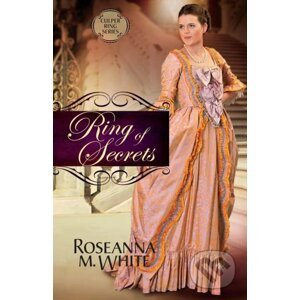 E-kniha Ring of Secrets - Roseanna M. White