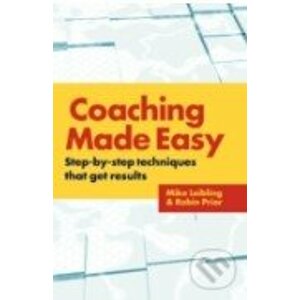 Coaching Made Easy - Mike Leibling, Robin Prior