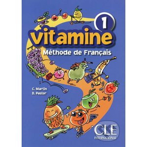 Vitamine 1: Livre de l´éleve - Carmen Martin