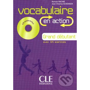Vocabulaire en action A1.1: Livre + CD audio + corrigés - Romain Racine