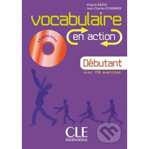 Vocabulaire en action A1: Livre + CD audio + corrigés - Virginie Bazou-Zenf