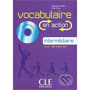 Vocabulaire en action A2: Livre + CD audio + corrigés - Stephanie Callet