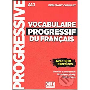 Vocabulaire progressif du francais: Débutant Complet Corrigés - Amélie Lombardini