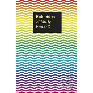 Základy. Kniha X - Eukleides