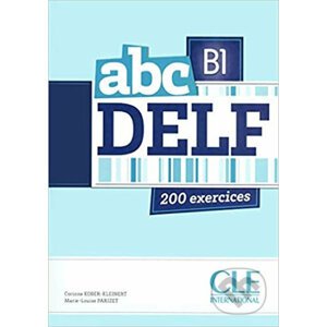 Abc DELF B1: Livre + Audio CD - Corinne Kober-Kleinert