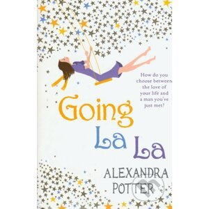 Going La La - Alexandra Potter